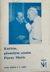 kniha Kněžím, přemilým synům Panny Marie Druhý dodatek k 5.vydání, Mariánské kněžské hnutí 1992