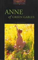 kniha Anne of Green Gables  Oxford Bookworms Library: Stage 2, Oxford University Press 2000