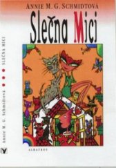 kniha Slečna Mici, Albatros 1999