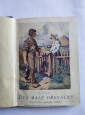 kniha Dva malé dřeváčky Román, Zemědělské knihkupectví 1926