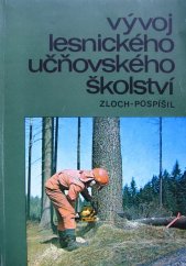 kniha Vývoj lesnického učňovského školství, SZN 1983