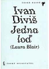 kniha Jedna loď (Laura Blair) (1992 - 1993), Český spisovatel 1994