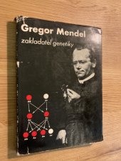 kniha Gregor Mendel, zakladatel genetiky populárně věd. sborník, Blok 1965