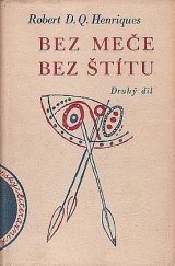 kniha Bez meče, bez štítu Druhý díl, Evropský literární klub 1940