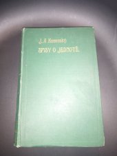 kniha Řád Jednoty Haggaeus ; Otázky o Jednotě ; Ohlášení ; Cesta pokoje, Ústřední spolek Jednot učitelských na Moravě 1912