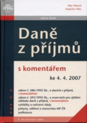 kniha Daně z příjmů s komentářem ke 4.4.2007, Anag 2007