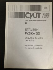 kniha Stavební fyzika 20 stavební tepelná technika, ČVUT, Fakulta stavební 2000