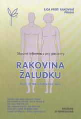 kniha Rakovina žaludku obecné informace pro pacienty, Liga proti rakovině Praha 2011