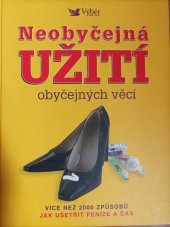 kniha Neobyčejné užití obyčejných věcí , Reader's digest 2006