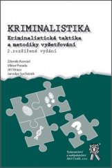 kniha Kriminalistika Kriminalistická taktika a metodiky vyšetřování, Aleš Čeněk 2021