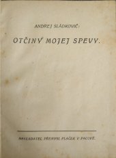 kniha Otčiny mojej spevy, Plaček 1918