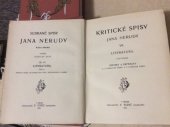 kniha Kritické spisy Jana Nerudy. 7, - Literatura., F. Topič 1911