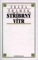 kniha Stříbrný vítr, Knižní klub 1997