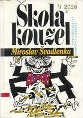 kniha Škola kouzel, Svoboda-Libertas 1993