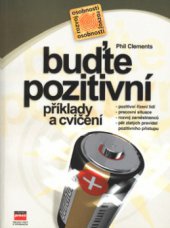 kniha Buďte pozitivní příklady a cvičení, CPress 2001