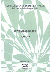 kniha Použití finančních derivátů a jejich vliv na výkonnost a hodnocení podniku, Oeconomica 2007