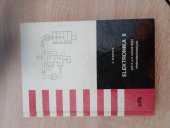 kniha Elektronika II pre 3. a 4. ročník SOU elektrotechnických, ALFA - vydavateľstvo technickej a ekonomickej literatúry 1986