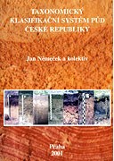 kniha Taxonomický klasifikační systém půd České republiky, Česká zemědělská univerzita 2001