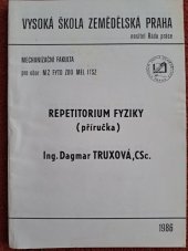 kniha Repetitorium fyziky Příručka : Určeno pro stud. mechanizační fak., Videopress MON 1986