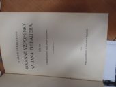 kniha Rodinné vzpomínky na Jana Gebauera. Díl III, J. Šnajdr 1932