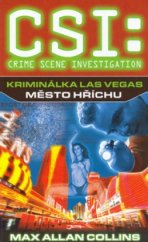 kniha Kriminálka Las Vegas 2. - Město hříchu, Jota 2006