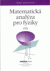 kniha Matematická analýza pro fyziky (II), Matfyzpress 2003