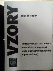 kniha Vzory zakladatelských dokumentů obchodních společností podle obchodního zákoníku (s poznámkami), Všehrd 1992