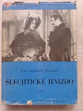 kniha Šlechtické hnízdo, Rudolf Kmoch 1946