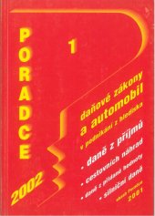 kniha Poradce 1 Daňové zákony a automobil, Poradce 2001