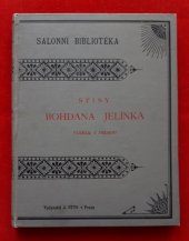 kniha Spisy Bohdana Jelínka veršem i prosou, J. Otto 1880