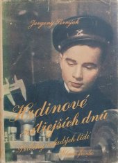 kniha Hrdinové zítřejších dnů, Mladá fronta 1953