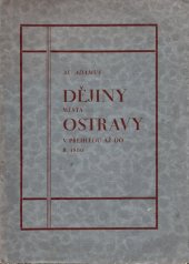 kniha Dějiny města Ostravy v přehledu až do r. 1860, Ostravský almanach 1927