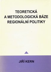 kniha Teoretická a metodologická báze regionální politiky, VŠB - Technická univerzita, Ekonomická fakulta 1997