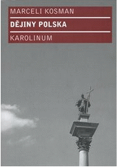 kniha Dějiny Polska, Karolinum  2011