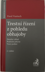 kniha Trestní řízení z pohledu obhajoby, Beckova edice komentované zákony 2019