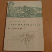 kniha Urbanistická forma osídlení a plán, Emanuel Hruška 1945