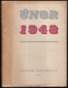 kniha Únor 1948 Sborník dokumentů, SNPL 1958