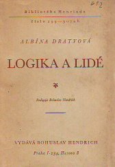 kniha Logika a lidé, Bohuslav Hendrich 1944