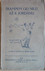 kniha Trampem od Nilu až k Jordánu, Vortel a Rejman 1924