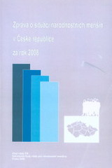 kniha Zpráva o situaci národnostních menšin v České republice za rok 2008, Úřad vlády ČR 2008