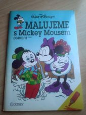 kniha Malujeme s Mickey Mousem, Egmont 1991