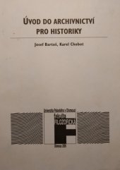 kniha Úvod do archivnictví pro historiky, Univerzita Palackého 2000