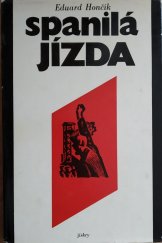 kniha Spanilá jízda, Svoboda 1972