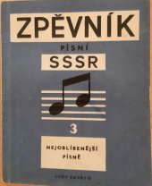 kniha Velký zpěvník písní SSSR, Svět sovětů 1952