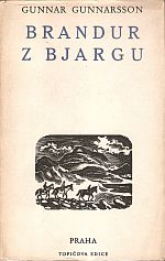 kniha Brandur z Bjargu román z Islandu, Topičova edice 1947