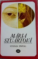 kniha Mária Stuartová Postavy a osudy, Obzor 1978