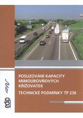 kniha Posuzování kapacity mimoúrovňových křižovatek, EDIP 2011