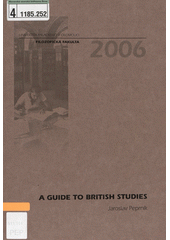 kniha A guide to British studies, Univerzita Palackého v Olomouci 2006