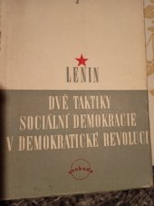 kniha Dvě taktiky sociální demokracie v demokratické revoluci, Svoboda 1949