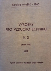 kniha Výrobky pro vzduchotechniku K 3 leden 1960 817, Studijní a typisační ústav 1960